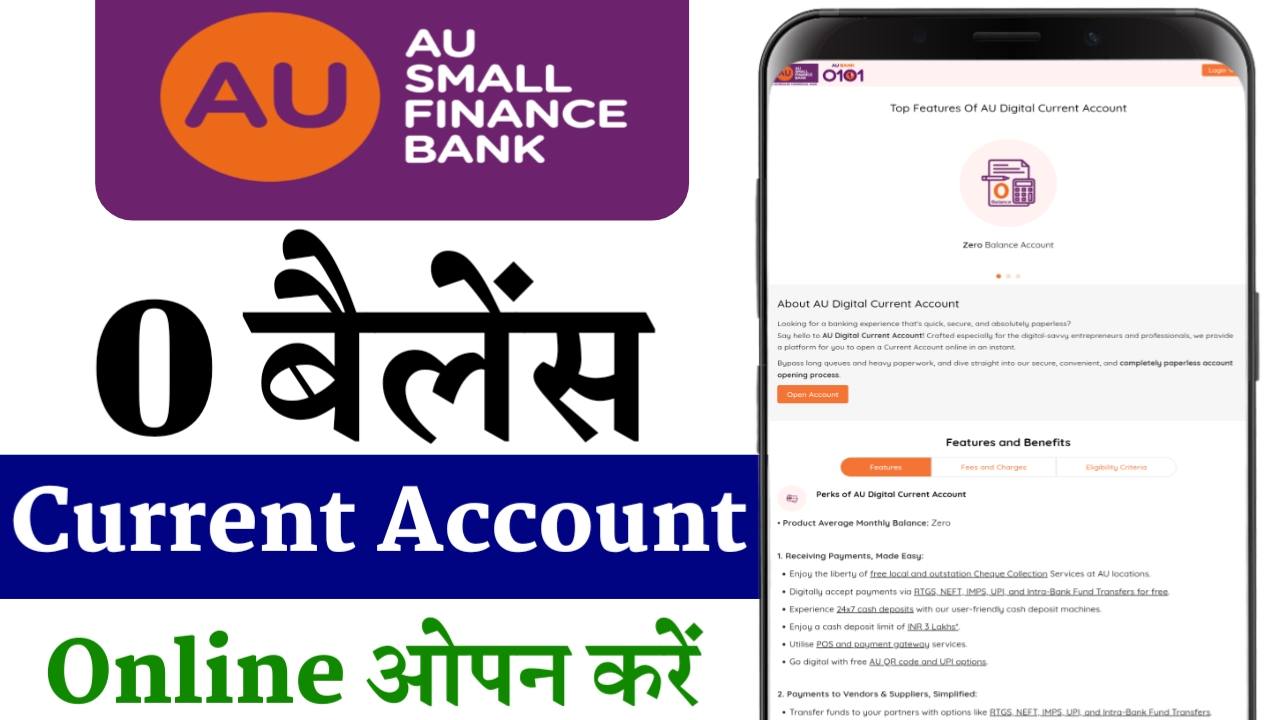AU Bank Zero Balance Current Account Opening Online